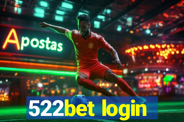 522bet login